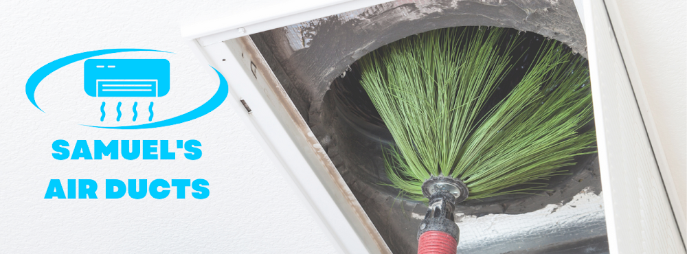 Samuel’s Air Ducts